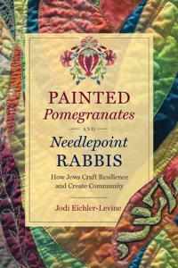 Painted Pomegranates and Needlepoint Rabbis_cover