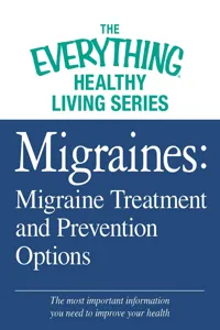 Migraines: Migraine Treatment and Prevention Options_cover