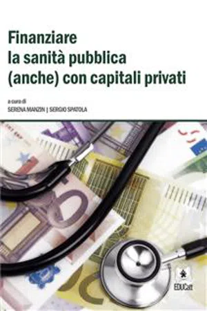 Finanziare la sanita pubblica (anche) con capitali privati
