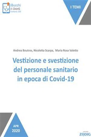 Vestizione e svestizione del personale sanitario in epoca di Covid-19