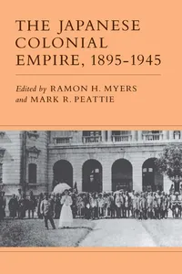 The Japanese Colonial Empire, 1895-1945_cover