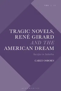 Tragic Novels, René Girard and the American Dream_cover