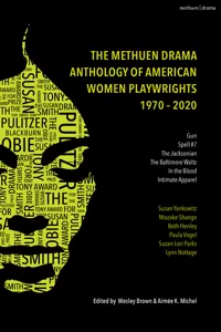 The Methuen Drama Anthology of American Women Playwrights: 1970 - 2020_cover
