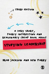 A Very Short, Fairly Interesting and Reasonably Cheap Book about Studying Leadership_cover