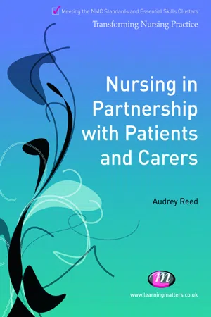 Nursing in Partnership with Patients and Carers