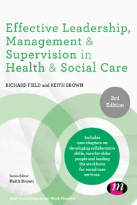 Effective Leadership, Management and Supervision in Health and Social Care_cover