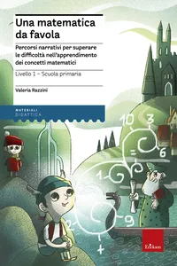 Una matematica da favola - Livello 1 - Scuola Primaria_cover