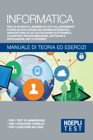 Informatica - Manuale di teoria ed esercizi