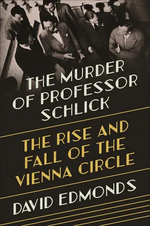 The Murder of Professor Schlick