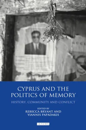 Cyprus and the Politics of Memory