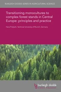 Transitioning monocultures to complex forest stands in Central Europe: principles and practice_cover