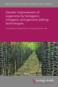 Genetic improvement of sugarcane by transgenic, intragenic and genome editing technologies_cover