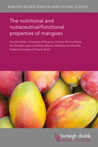 The nutritional and nutraceutical/functional properties of mangoes_cover