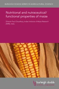 Nutritional and nutraceutical/functional properties of maize_cover