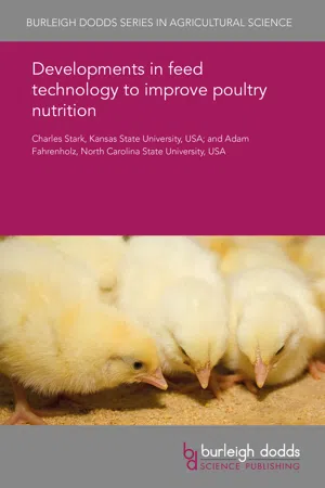 Developments in feed technology to improve poultry nutrition