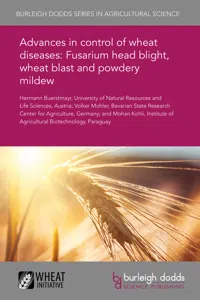 Advances in control of wheat diseases: Fusarium head blight, wheat blast and powdery mildew_cover