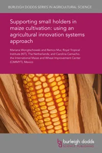 Supporting small holders in maize cultivation: using an agricultural innovation systems approach_cover