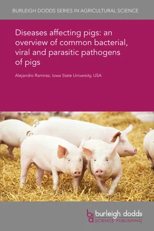 Diseases affecting pigs: an overview of common bacterial, viral and parasitic pathogens of pigs