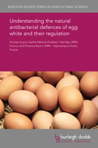 Understanding the natural antibacterial defences of egg white and their regulation_cover