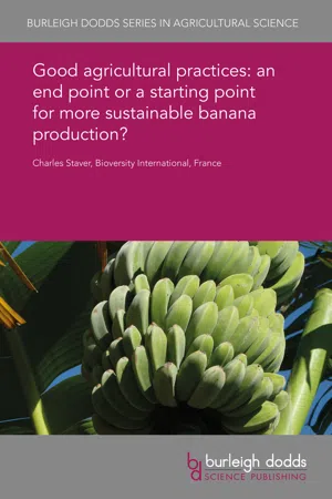 Good agricultural practices: an end point or a starting point for more sustainable banana production?