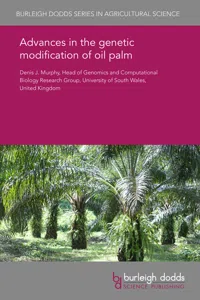 Advances in the genetic modification of oil palm_cover