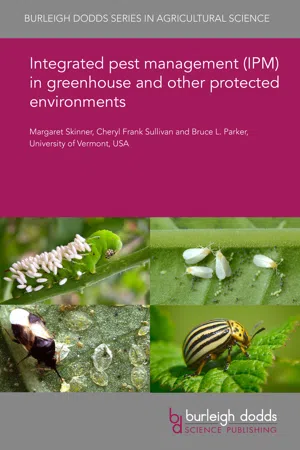 Integrated pest management (IPM) in greenhouse and other protected environments