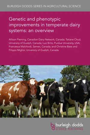 Genetic and phenotypic improvements in temperate dairy systems: an overview