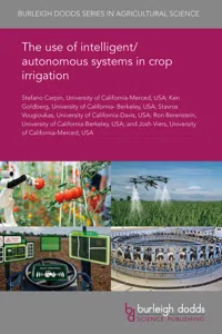 The use of intelligent/autonomous systems in crop irrigation_cover