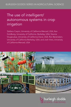 The use of intelligent/autonomous systems in crop irrigation