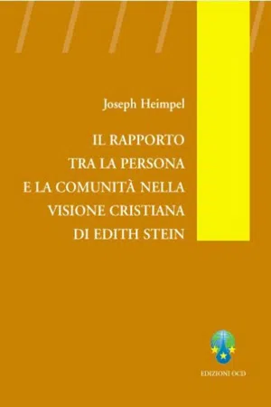 Il rapporto tra la persona e la comunità nella visione cristiana di Edith Stein