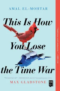 This Is How You Lose the Time War_cover