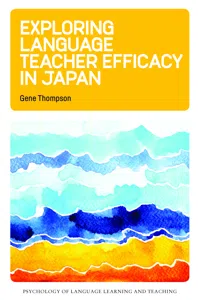 Exploring Language Teacher Efficacy in Japan_cover