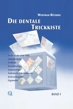 Die dentale Trickkiste