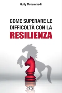 Come superare le difficoltà con la resilienza_cover