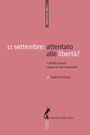 11 settembre: attentato alle libertà?