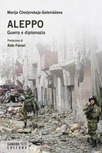 Aleppo. Guerra e diplomazia_cover