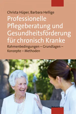 Professionelle Pflegeberatung und Gesundheitsförderung für chronisch Kranke