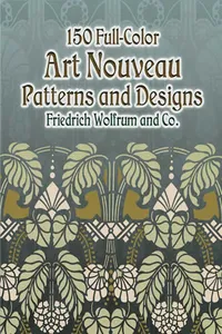 150 Full-Color Art Nouveau Patterns and Designs_cover