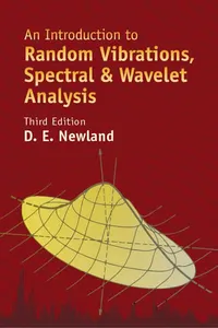 An Introduction to Random Vibrations, Spectral & Wavelet Analysis_cover