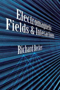 Electromagnetic Fields and Interactions_cover