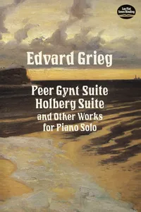 Peer Gynt Suite, Holberg Suite, and Other Works for Piano Solo_cover