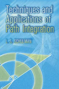 Techniques and Applications of Path Integration_cover
