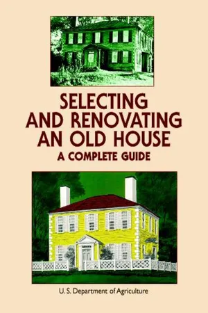 Selecting and Renovating an Old House