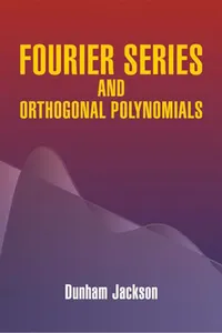 Fourier Series and Orthogonal Polynomials_cover
