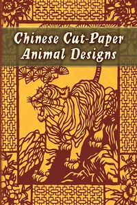 Chinese Cut-Paper Animal Designs_cover