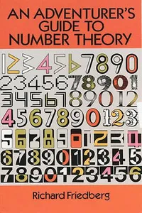 An Adventurer's Guide to Number Theory_cover