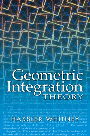 Geometric Integration Theory