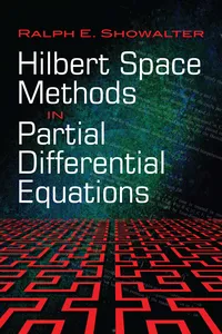 Hilbert Space Methods in Partial Differential Equations_cover