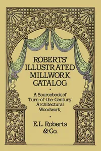 Roberts' Illustrated Millwork Catalog_cover