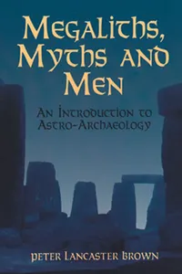 Megaliths, Myths and Men_cover